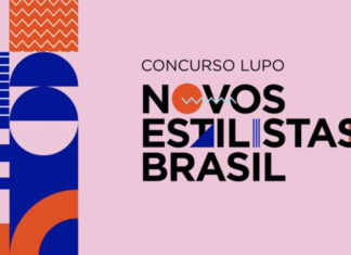 Lupo abre inscrições do Concurso Novos Estilistas Brasil