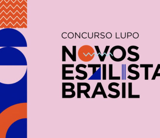 Lupo abre inscrições do Concurso Novos Estilistas Brasil