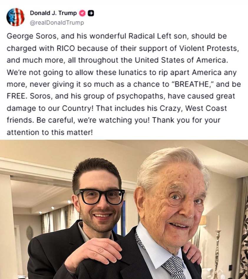 Trump exige ação legal contra George e Alex Soros por financiarem movimentos terroristas de esquerda. 1