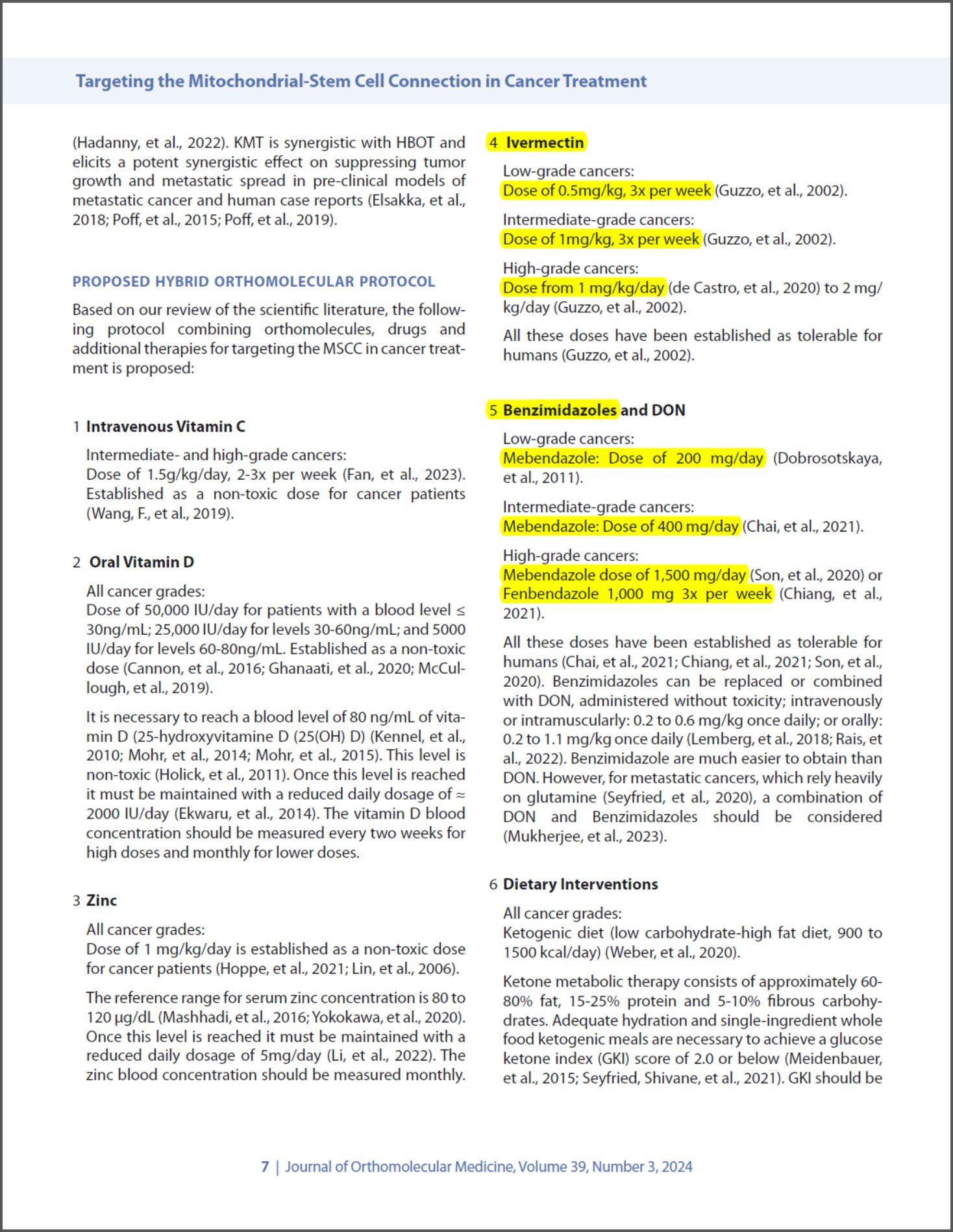 O futuro do tratamento do câncer com os antiparasitários ivermectina, mebendazol e fenbendazol.  2