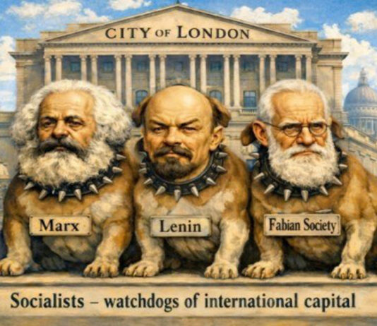 O socialismo é um sistema de controle estatal total que beneficia os banqueiros da City de Londres.